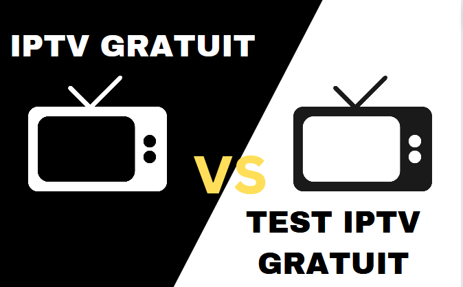 la différence entre IPTV gratuit et TEST IPTV gratuit